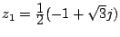 $ z_1=\frac{\D 1}{\D 2}(-1+\sqrt{3}j)$