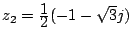 $ z_2=\frac{\D 1}{\D 2}(-1-\sqrt{3}j)$