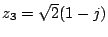 $ z_3=\sqrt{2}(1-j)$