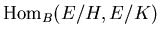 ${\rm Hom}_B(E/H, E/K)$