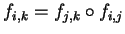 $\displaystyle f_{i,k} =
f_{j,k} \circ f_{i,j}$