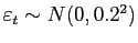 $\varepsilon _t\sim N(0,0.2^2)$